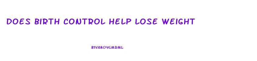 does birth control help lose weight