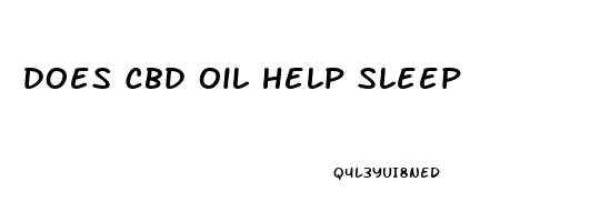 does cbd oil help sleep