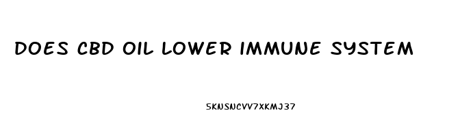 does cbd oil lower immune system