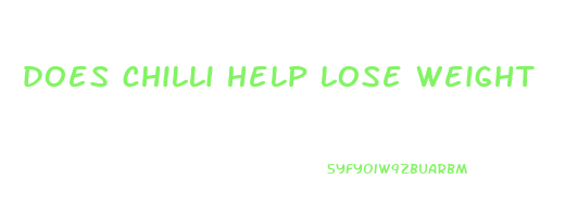 does chilli help lose weight