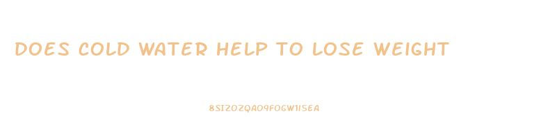 does cold water help to lose weight