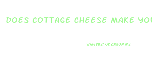 does cottage cheese make you lose weight
