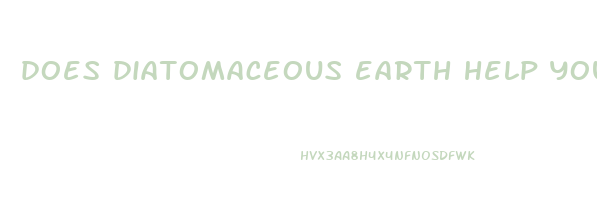 does diatomaceous earth help you lose weight
