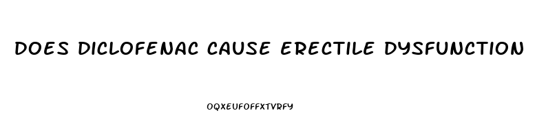 does diclofenac cause erectile dysfunction