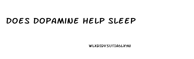 does dopamine help sleep