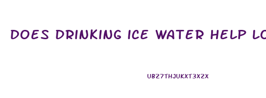 does drinking ice water help lose weight