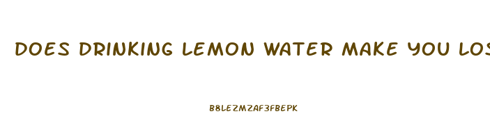 does drinking lemon water make you lose weight