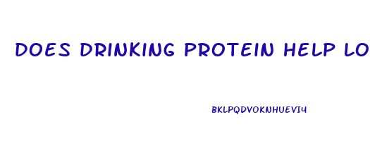 does drinking protein help lose weight