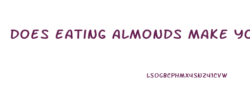 does eating almonds make you lose weight