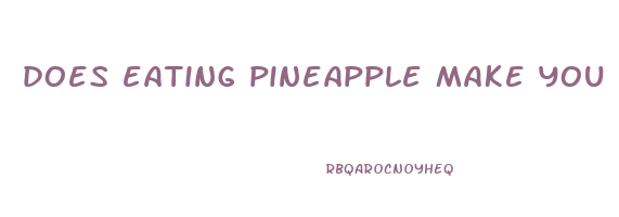 does eating pineapple make you lose weight