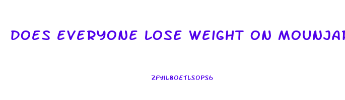 does everyone lose weight on mounjaro