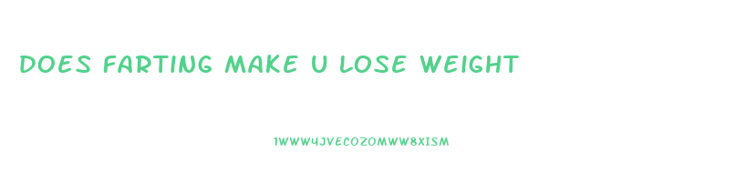does farting make u lose weight