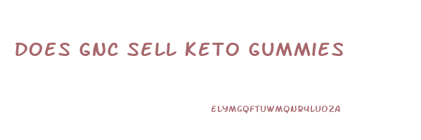 does gnc sell keto gummies