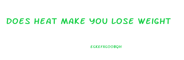 does heat make you lose weight