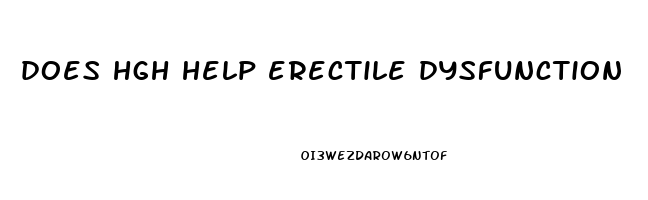 does hgh help erectile dysfunction