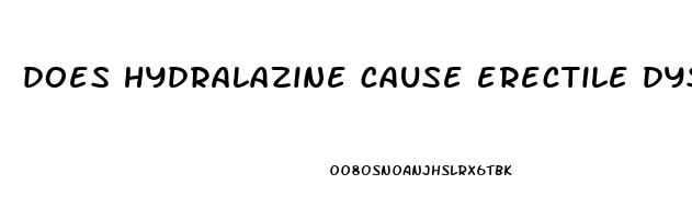 does hydralazine cause erectile dysfunction