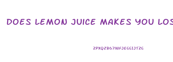 does lemon juice makes you lose weight