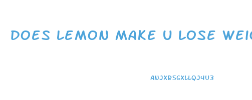 does lemon make u lose weight