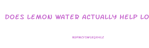 does lemon water actually help lose weight