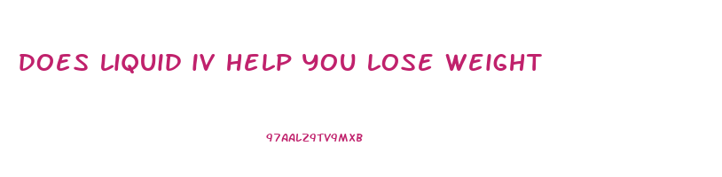 does liquid iv help you lose weight