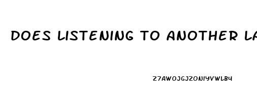 does listening to another language in your sleep help