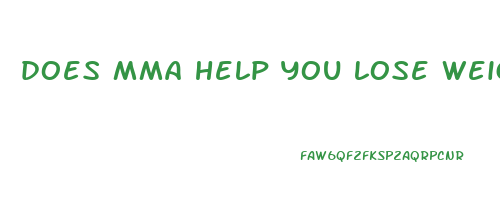 does mma help you lose weight