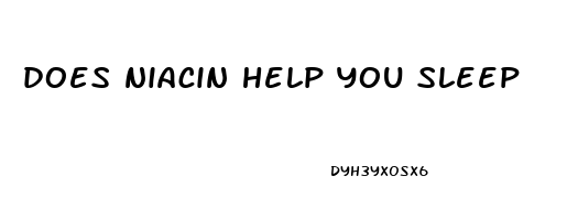 does niacin help you sleep