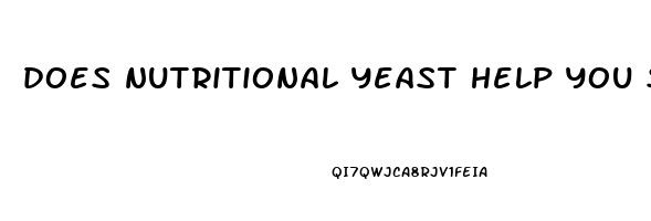 does nutritional yeast help you sleep