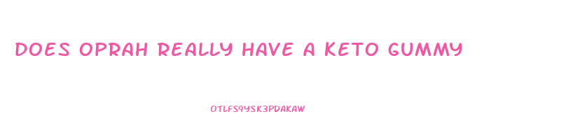 does oprah really have a keto gummy