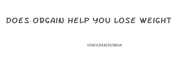 does orgain help you lose weight