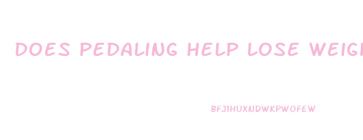 does pedaling help lose weight