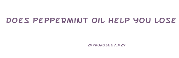 does peppermint oil help you lose weight