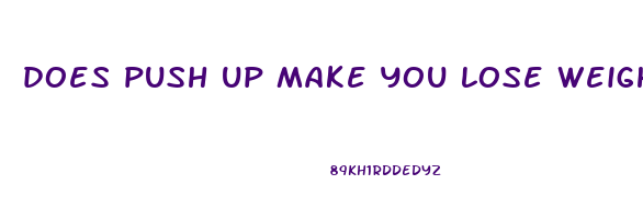 does push up make you lose weight