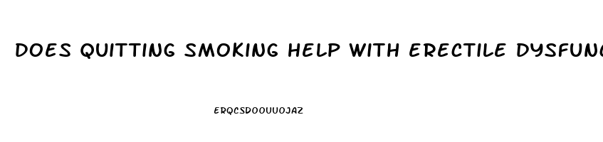 does quitting smoking help with erectile dysfunction