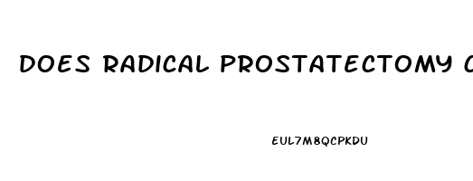 does radical prostatectomy cause impotence