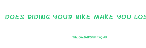 does riding your bike make you lose weight