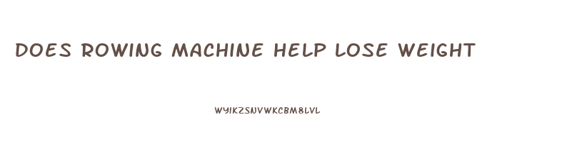does rowing machine help lose weight