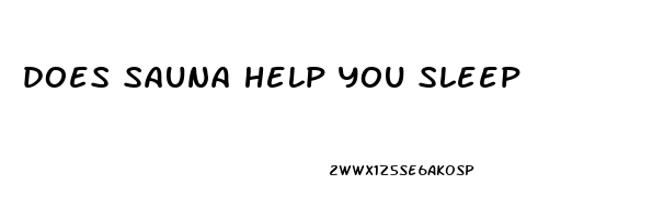 does sauna help you sleep