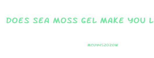 does sea moss gel make you lose weight