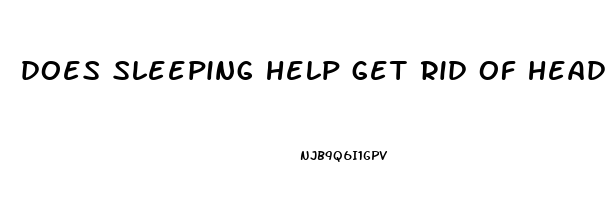 does sleeping help get rid of headaches