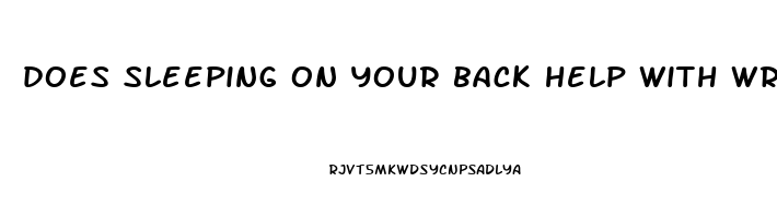 does sleeping on your back help with wrinkles