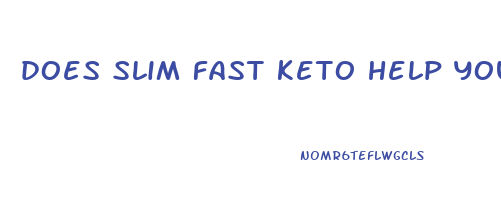 does slim fast keto help you lose weight