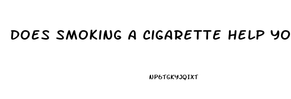 does smoking a cigarette help you sleep