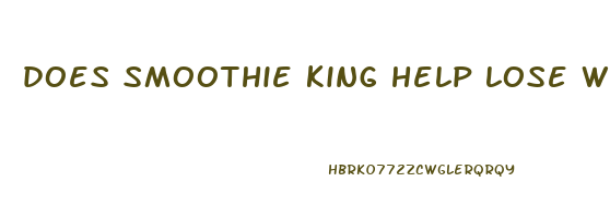 does smoothie king help lose weight