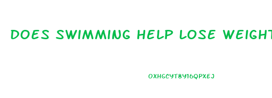 does swimming help lose weight fast