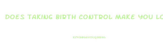 does taking birth control make you lose weight