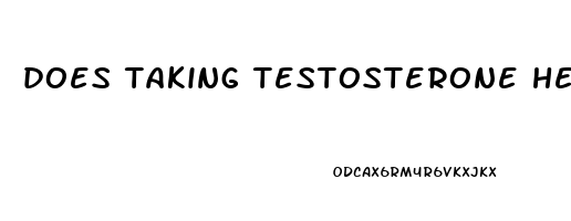 does taking testosterone help erectile dysfunction