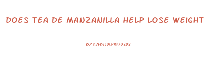 does tea de manzanilla help lose weight