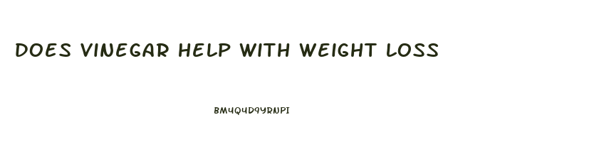 does vinegar help with weight loss
