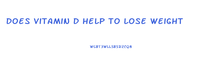 does vitamin d help to lose weight